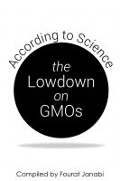 Cover photo for The Lowdown on GMOs